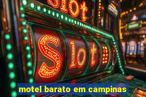 motel barato em campinas